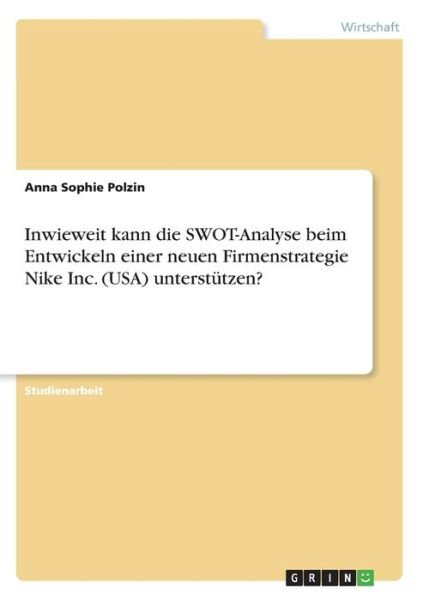 Cover for Polzin · Inwieweit kann die SWOT-Analyse (Book)