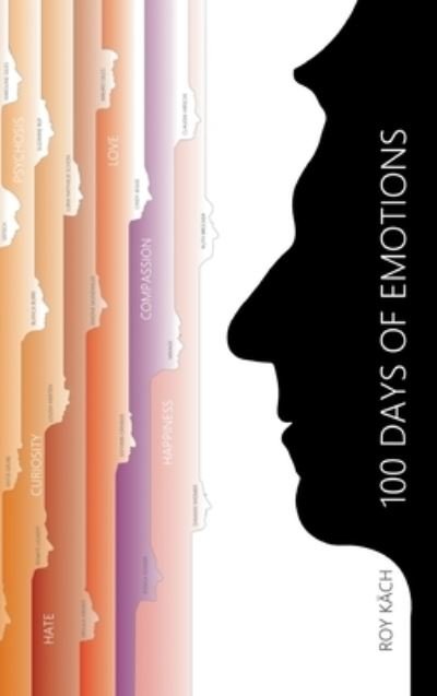 Cover for Kathrin Daniker · 100 Days of Emotions (Hardcover Book) (2021)