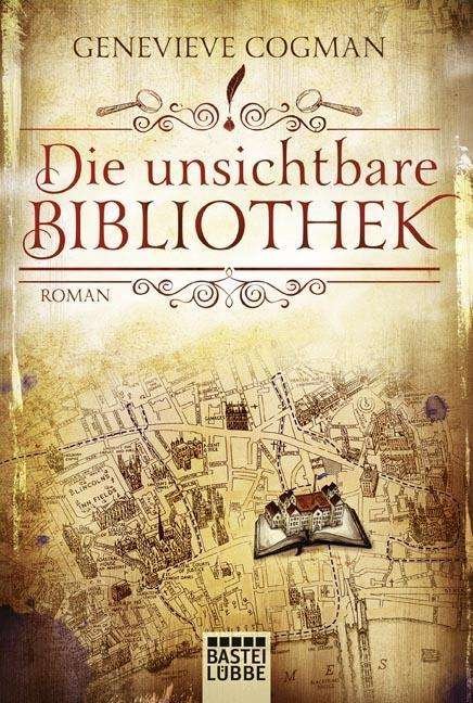 Cover for Genevieve Cogman · Die Unsichtbare Bibliothek: Roman (Die Bibliothekare, Band 1) (Book)