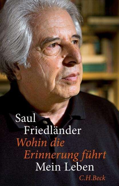 Cover for Friedländer · Wohin die Erinnerung führt (Book)