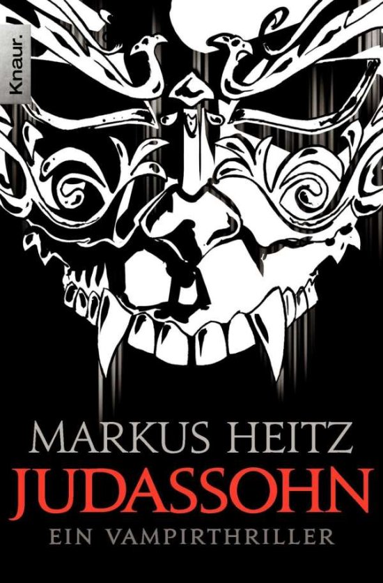 Cover for Markus Heitz · Knaur TB.63770 Heitz.Judassohn (Book)