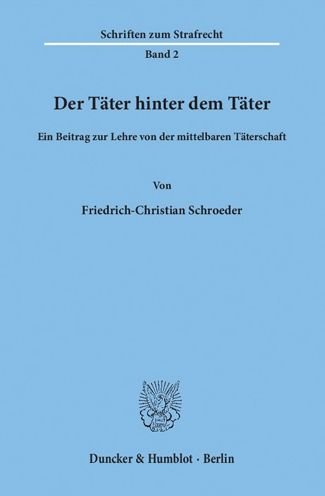 Cover for Schroeder · Der Täter hinter dem Täter. (Book) (1965)