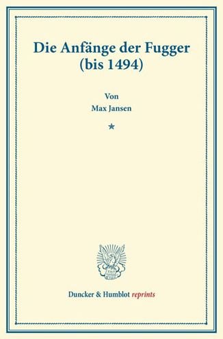 Cover for Jansen · Die Anfänge der Fugger (bis 1494 (Book) (2014)