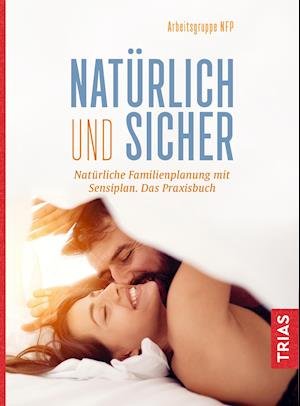Cover for Arbeitsgruppe NFP · Natürlich und sicher (Paperback Book) (2021)