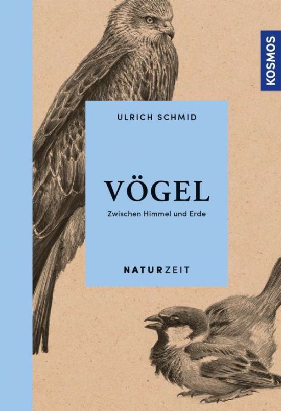 Cover for Schmid · Naturzeit Vögel (Book)
