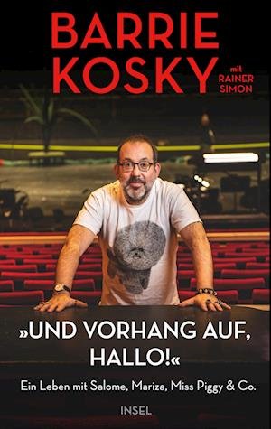 Cover for Barrie Kosky · »Und Vorhang auf, hallo!« (Book) (2023)
