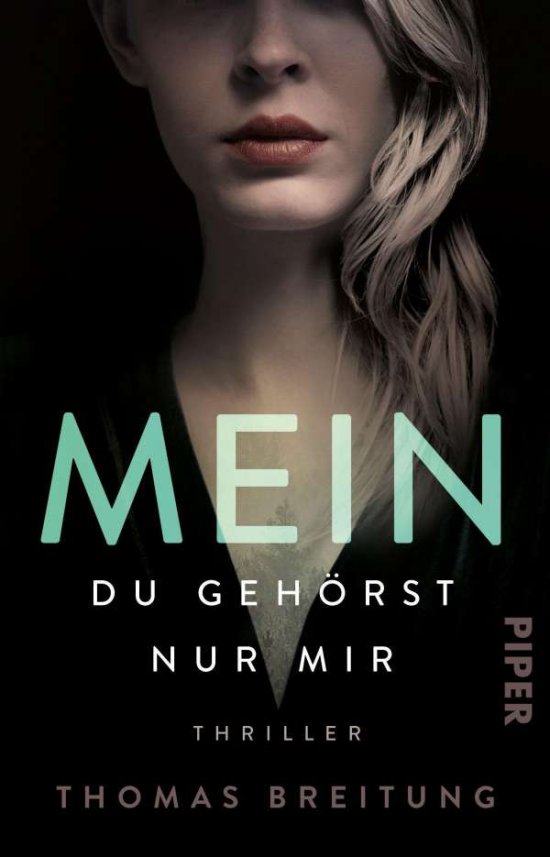 Mein. Du gehörst nur mir - Breitung - 图书 -  - 9783492315708 - 
