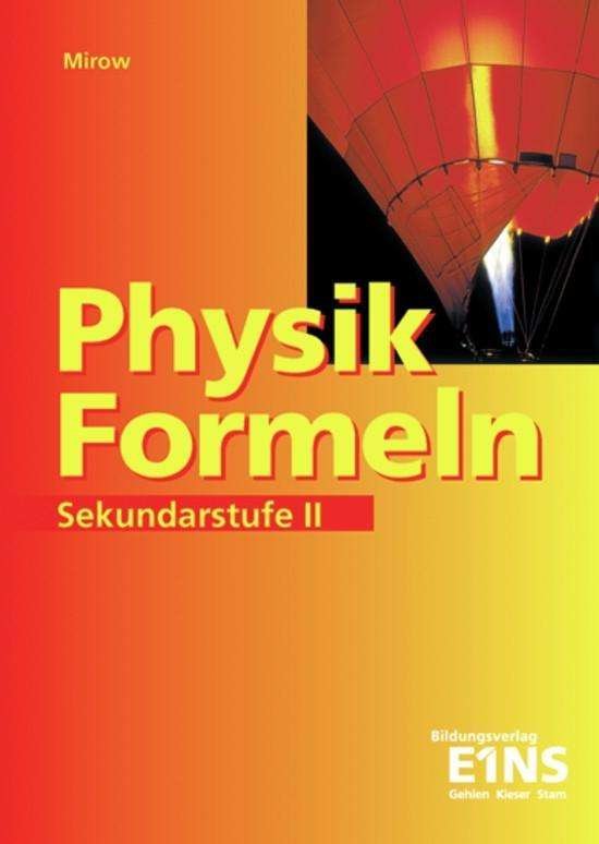 Cover for Bernd Mirow · Physik-Formeln: Sekundarstufe Ii (Book)