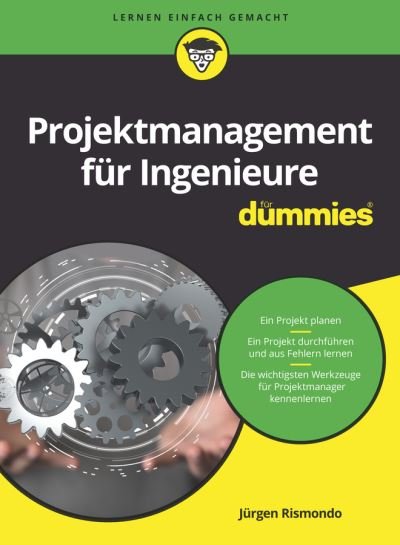 Cover for Jurgen Rismondo · Projektmanagement fur Ingenieure fur Dummies - Fur Dummies (Paperback Book) (2022)