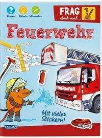 Cover for Klose · Frag doch mal ... die Maus!: Feue (Book)