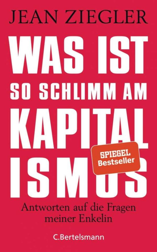 Cover for Ziegler · Was ist so schlimm am Kapitalis (Book)