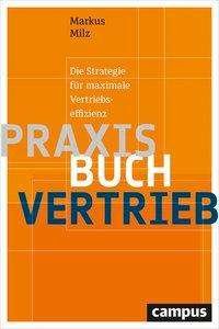 Praxisbuch Vertrieb - Milz - 图书 -  - 9783593506708 - 