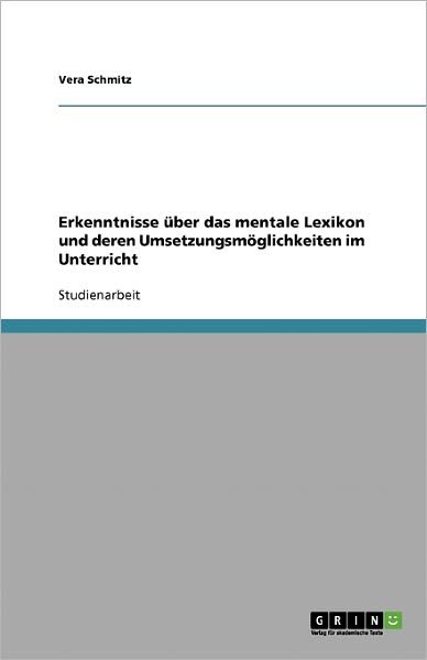 Cover for Schmitz · Erkenntnisse über das mentale L (Book) [German edition] (2007)