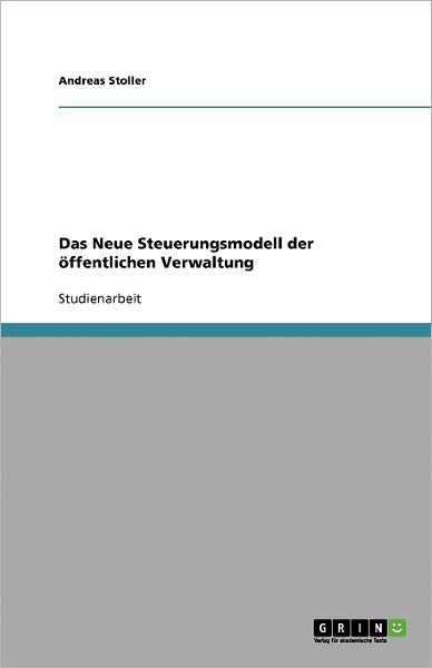 Cover for Stoller · Das Neue Steuerungsmodell der ö (Book) [German edition] (2007)