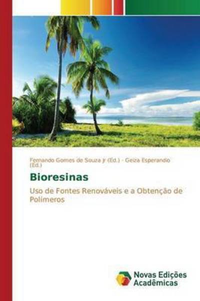 Cover for Esperandio Geiza · Bioresinas (Paperback Book) (2015)