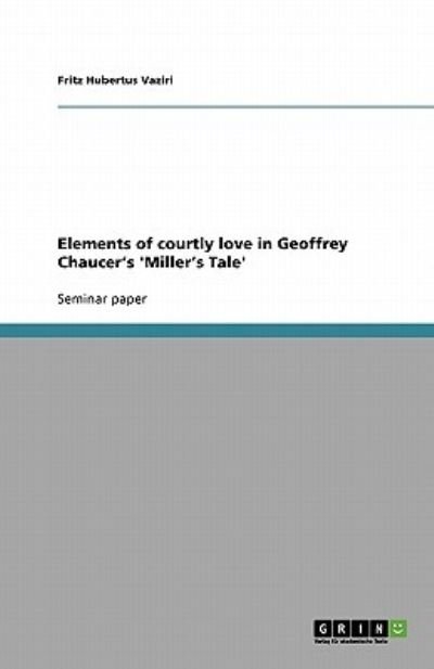 Cover for Vaziri · Elements of courtly love in Geof (Book) (2008)