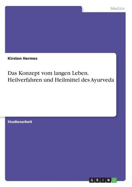 Ayurveda - Hermes - 图书 -  - 9783640196708 - 