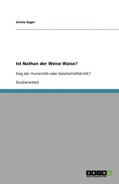 Cover for Sager · Ist Nathan der Weise Waise? (Book) [German edition] (2009)