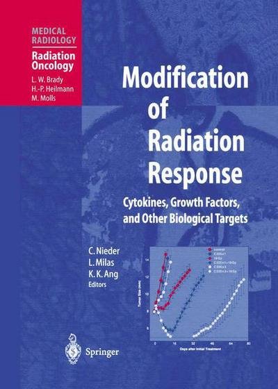 Cover for Modification of Radiation Response: Cytokines, Growth Factors, and Other Biological Targets - Medical Radiology (Paperback Book) [Softcover reprint of the original 1st ed. 2003 edition] (2012)