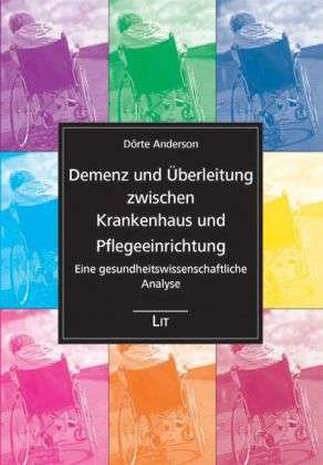 Cover for D. Anderson · Demenz u.Überleitung zwisch (Book)