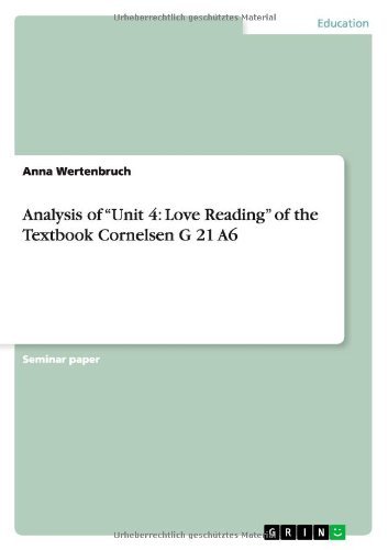 Cover for Anna Wertenbruch · Analysis of Unit 4: Love Reading of the Textbook Cornelsen G 21 A6 (Paperback Book) (2013)