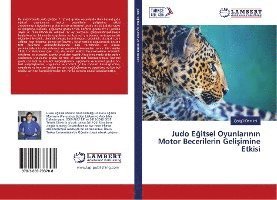 Cover for Demiral · Judo Egitsel Oyunlarinin Motor (Book)