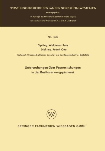 Cover for Waldemar Rohs · Untersuchungen UEber Fasermischungen in Der Bastfaserwergspinnerei (Paperback Book) [1963 edition] (1963)