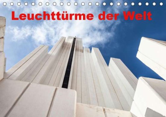Cover for Klesse · Leuchttürme der Welt (Tischkalen (Book)