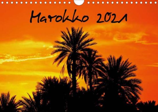 Cover for Seitz · Marokko 2021 (Wandkalender 2021 D (Book)