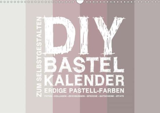 DIY Bastel-Kalender -Erdige Paste - Speer - 图书 -  - 9783672355708 - 