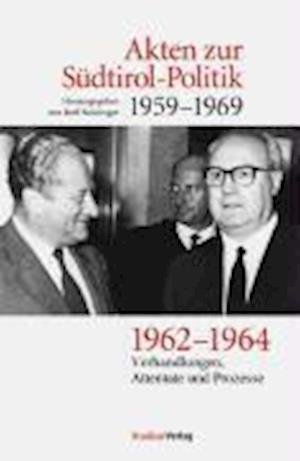 Cover for Rolf Steininger · Akten Zur SÃ¼dtirol-politik 1959-1969 Band 4 (Book)