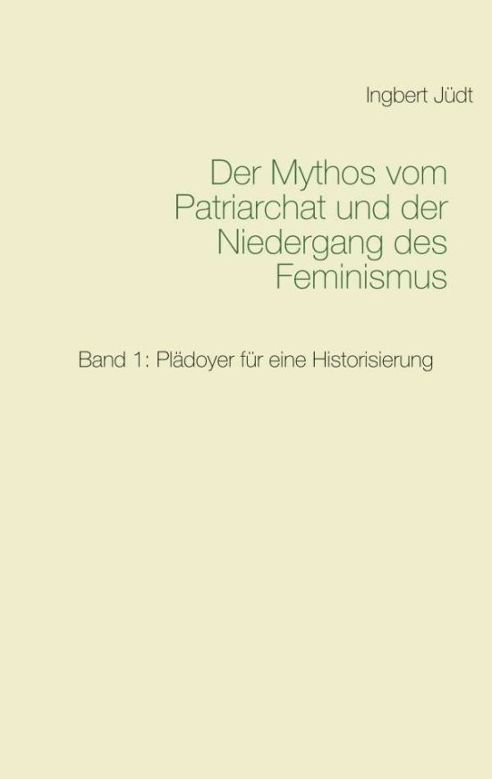 Cover for Jüdt · Der Mythos vom Patriarchat und der (Book)