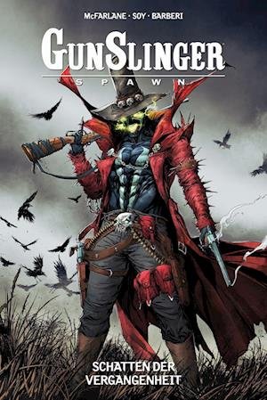 Cover for Todd McFarlane · Gunslinger Spawn (Book) (2024)