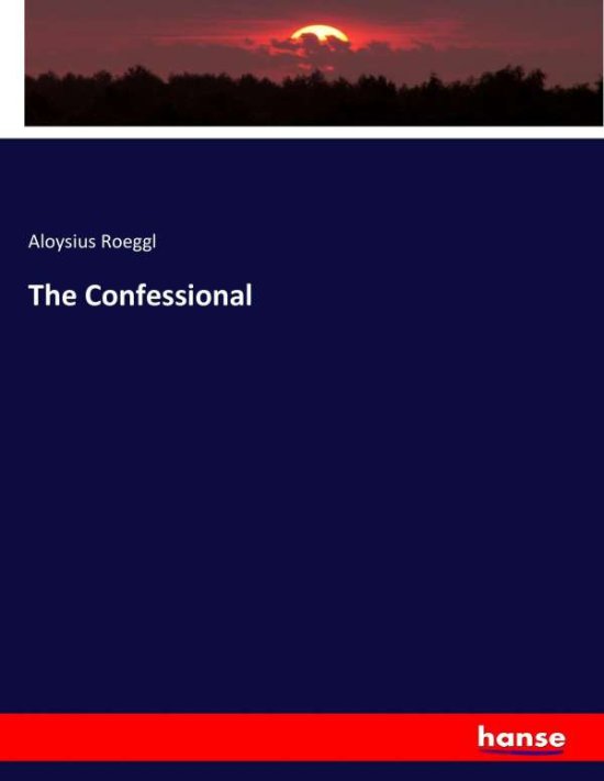 Cover for Roeggl · The Confessional (Book) (2016)
