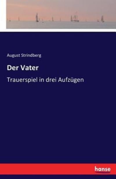 Cover for Strindberg · Der Vater (Book) (2021)