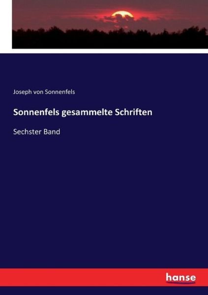 Cover for Sonnenfels · Sonnenfels gesammelte Schrif (Book) (2017)