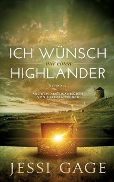 Cover for Jessi Gage · Ich wunsch mir einen Highlander (Paperback Book) (2018)