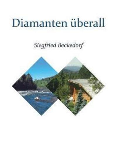 Diamanten überall - Beckedorf - 图书 -  - 9783744865708 - 2017年12月27日