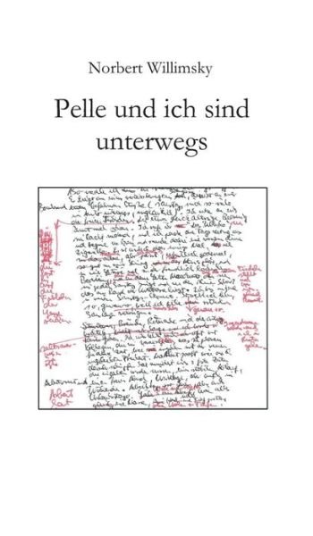 Cover for Willimsky · Pelle und ich sind unterwegs (Book) (2018)