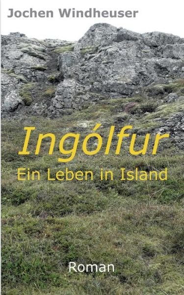 Cover for Windheuser · Ingólfur (Book) (2022)