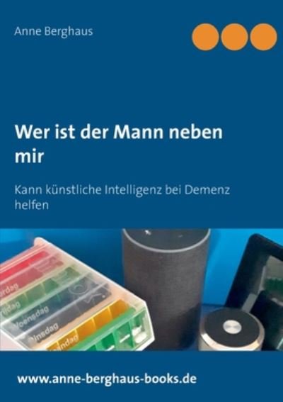Cover for Berghaus · Wer ist der Mann neben mir (Book) (2020)
