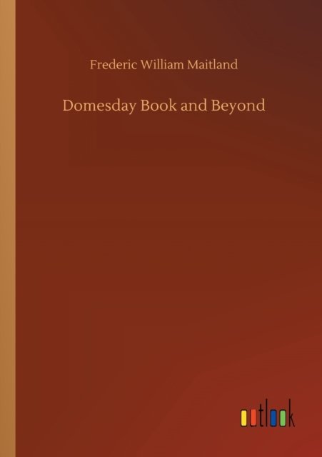 Cover for Frederic William Maitland · Domesday Book and Beyond (Paperback Book) (2020)