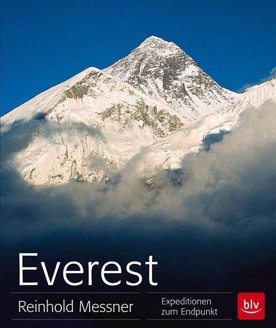 Cover for Reinhold Messner · Everest: Expeditionen Zum Endpunkt (Blv Alpin &amp; Outdoor) (Book)