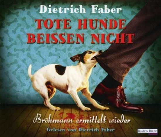Cover for Faber · Tote Hunde beißen nicht, (Book)