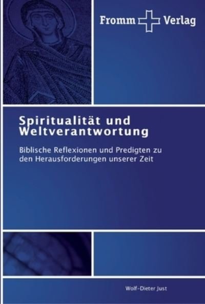 Cover for Just · Spiritualität und Weltverantwortun (Book) (2012)