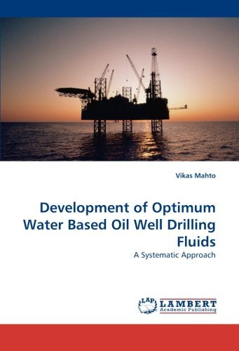 Cover for Vikas Mahto · Development of Optimum Water Based Oil Well Drilling Fluids: a Systematic Approach (Paperback Book) (2010)
