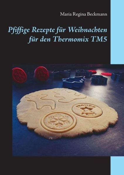 Cover for Beckmann · Pfiffige Rezepte für Weihnacht (Book) (2017)