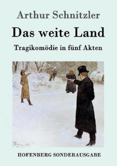 Cover for Schnitzler · Das weite Land (Book) (2016)