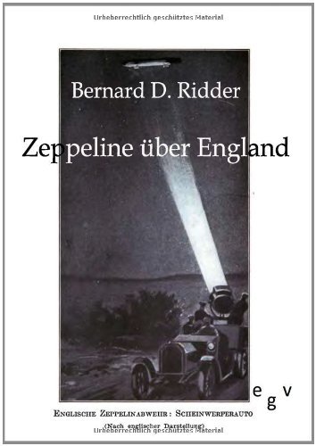 Cover for Bernard D. Ridder · Zeppeline Über England (Paperback Book) [German edition] (2011)