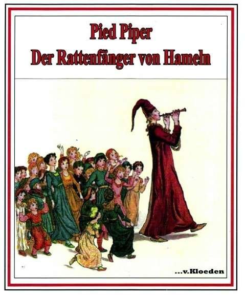 Cover for Browning · Pied Piper. Der Rattenfänger v (Book)